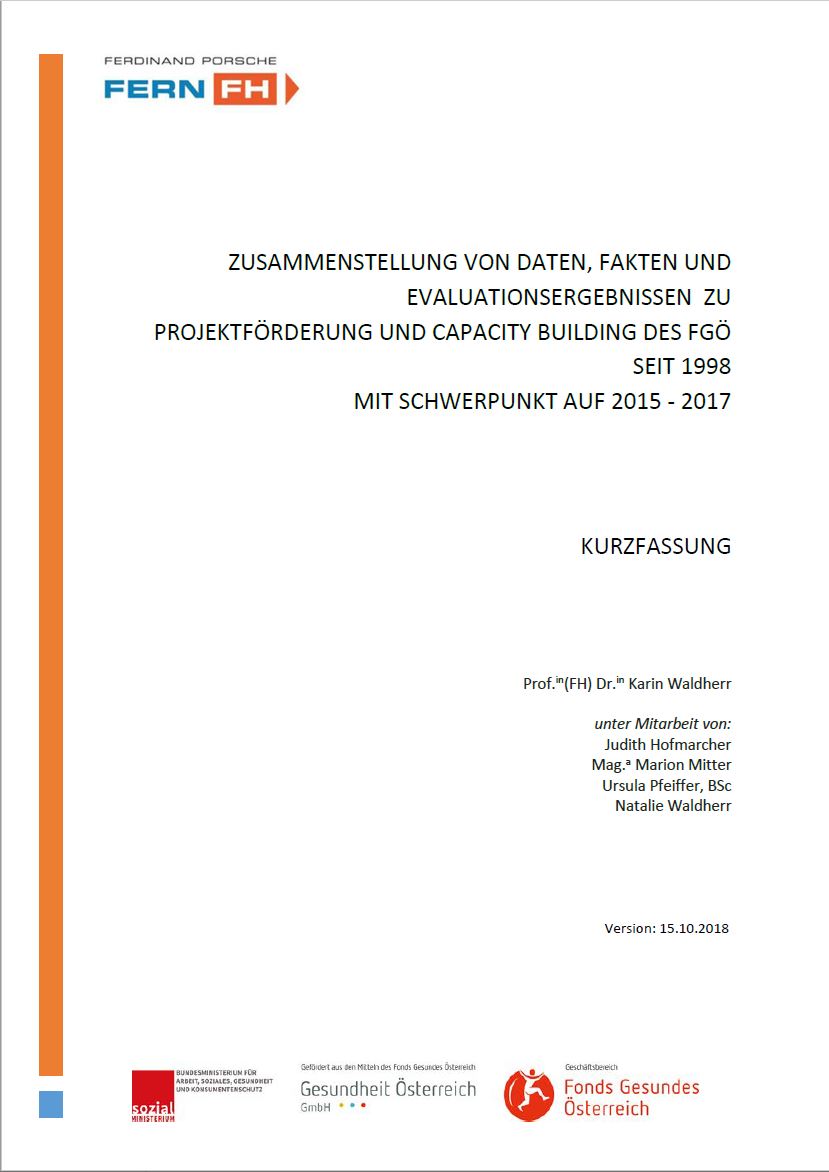 Titelseite Daten, Fakten und Evaluationsergebnisse zu Projektförderung und Capacity Building des FGÖ seit 1998 mit Schwerpunkt 2015-2017