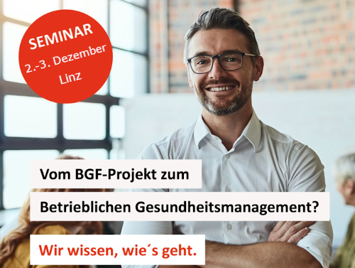 Vom BGF-Projekt zum Betrieblichen Gesundheitsmanagement? Wir wissen wie´geht.