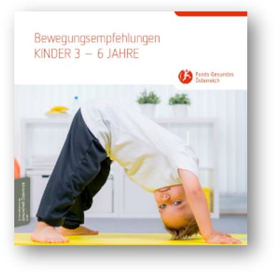 Titelblatt der Broschüre "Bewegungsempfehlungen - Kinder 3 - 6 Jahre