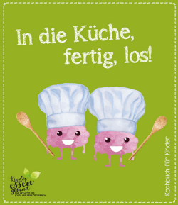 Titelblatt des Kochbuchs "In die Küche, fertig, los!"