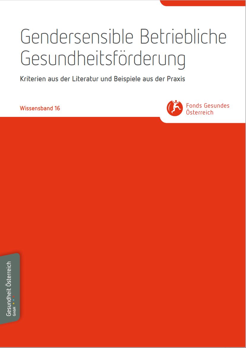 Titelblatt des Wissensbands 16: Gendersensible Betriebliche Gesundheitsförderung - Kriterien aus der Literatur und Beispiele aus der Praxis
