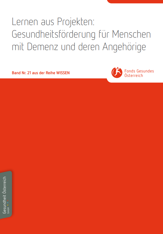Titelblatt des Wissensbands 21: Lernen aus Projekten: Gesundheitsförderung für Menschen mit Demenz und deren Angehörige
