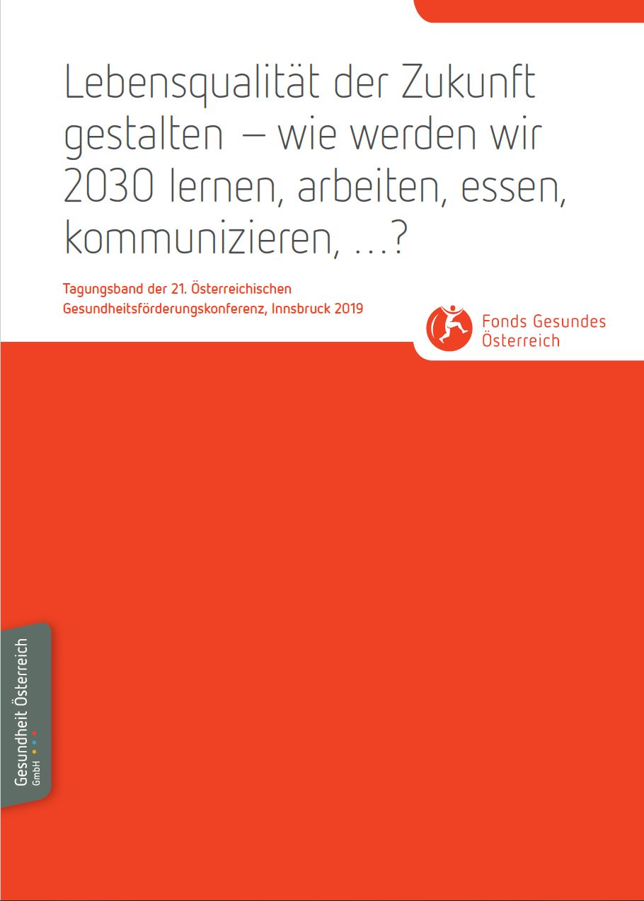 Titelblatt des Tagungsbands "Lebensqualität der Zukunft gestalten – wie werden wir 2030 lernen, arbeiten, essen, kommunizieren, …?"