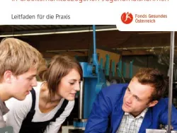 Titelblatt der Broschüre Gesundheitsförderung für Lehrlinge in arbeitsmarktbezogenen Jugendmaßnahmen - Leitfaden für die Praxis